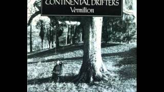 Continental Drifters - &quot;Drifters&quot;