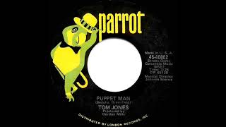1971 HITS ARCHIVE: Puppet Man - Tom Jones (mono 45)