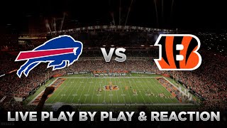 Bills vs Bengals Live Play by Play & Reaction