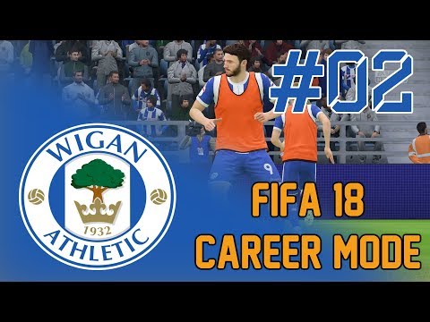 FIFA 18 WIGAN CAREER MODE - EP2 - WILL GRIGG'S ON FIRE??