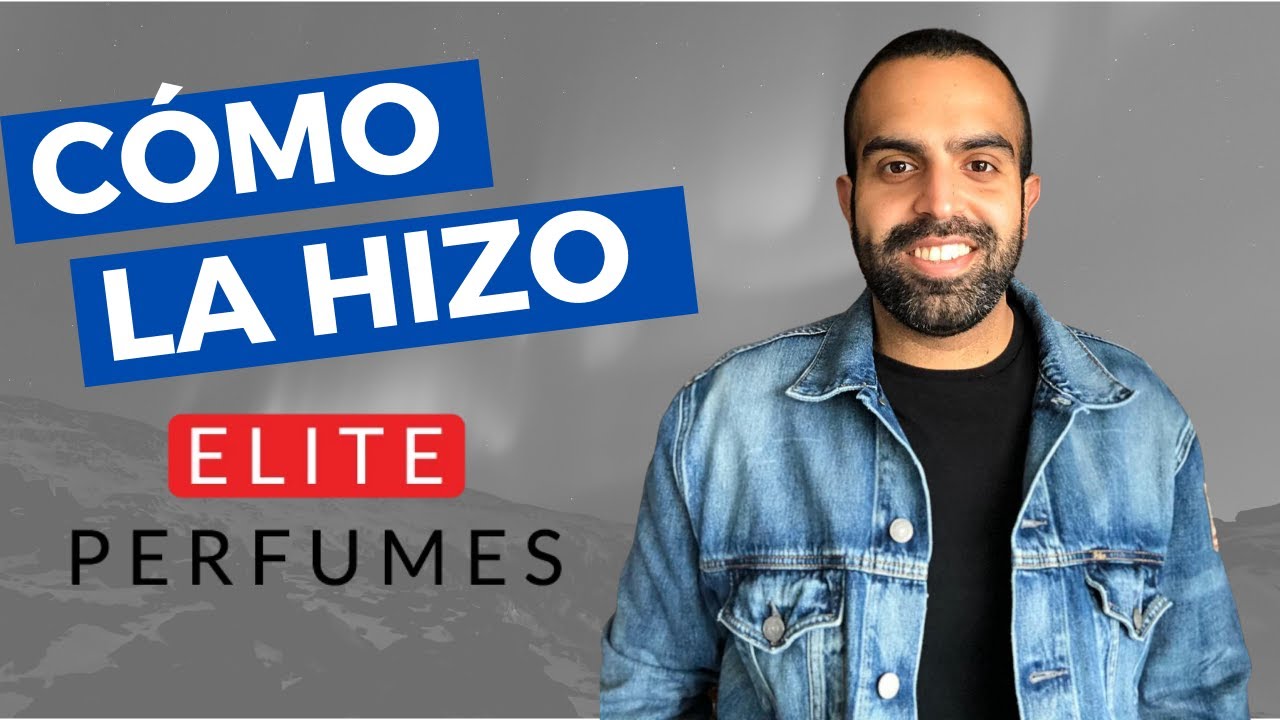 Élite Perfumes: el ecommerce de perfumes más grande de Chile 🇨🇱
