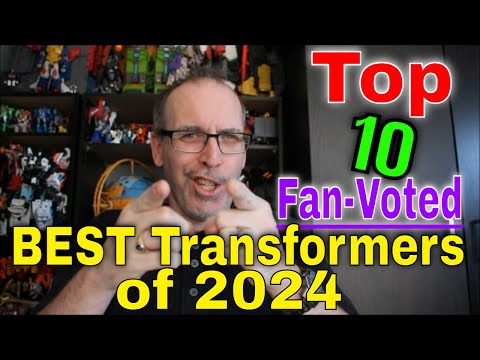 GotBot Counts Down: Top 10 Fan-Voted BEST Transformers of 2024