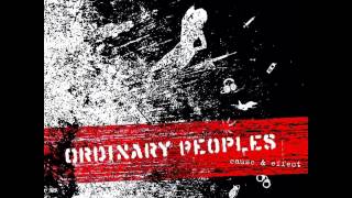 Ordinary Peoples - Change My Luck (feat. Toothpick)