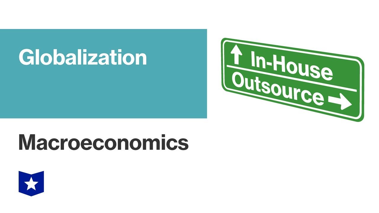 Globalization | Macroeconomics
