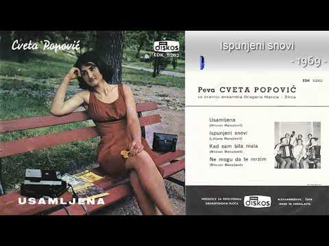 Cveta Popovic - Ispunjeni snovi - (Audio 1969)
