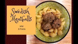 Swedish Meatballs | WW 8 Points
