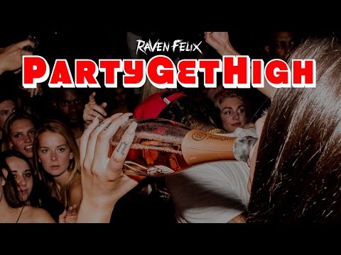 Raven Felix - PartyGetHigh