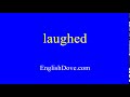 How to pronounce laughed in American English.