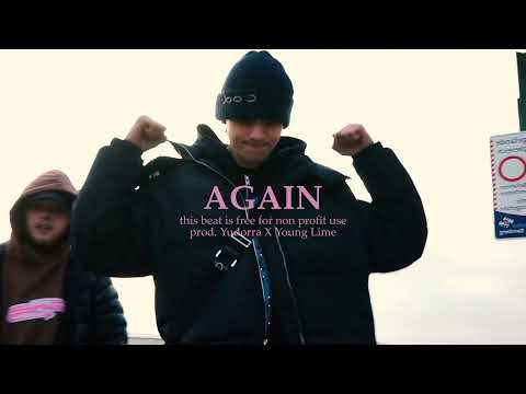 [FREE] AGAIN (YUNG VISION X DUSY TYPE BEAT) prod. Yudorra X Young Lime