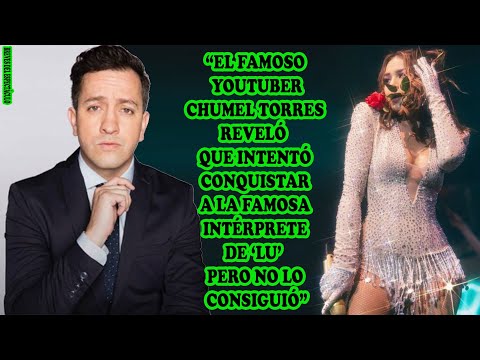 CHUMEL Torres es otro más, a quien  DANNA PAOLA MANDÓ a la “FRIEND ZONE”