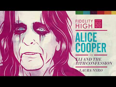 Fidelity High Podcast Ep 56 : Alice Cooper