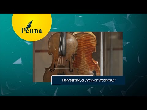 Penna (4. rész) – A Nemessányi Sámuel Nemzetközi Hegedűkészítő Verseny