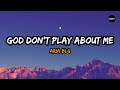 Aria Blu - God Don't Play About Me (Lyrics)