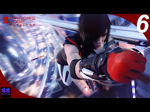 Mirror's Edge Catalyst Gameplay Walkthrough Part 6 -Climbing The Building (PS4, Xbox One,1080p)