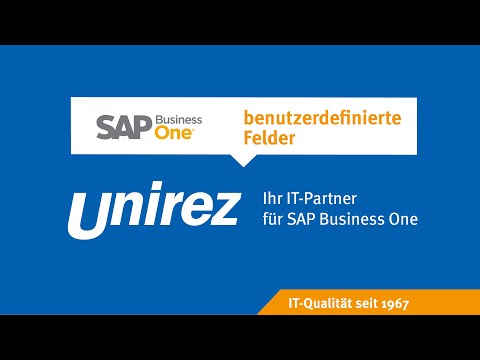 SAP Business One benutzerdefinierte Felder