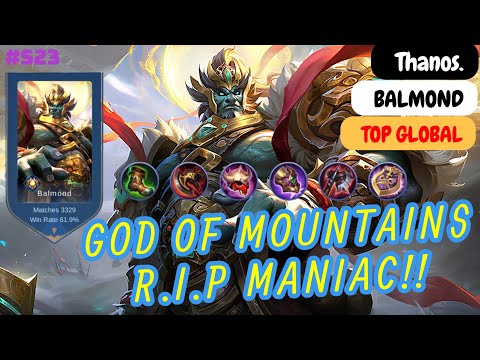 Balmond God of Mountains RIP MANIAC - Top Global Balmond Thanos. Build and Gameplay