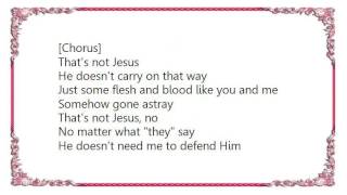 Wayne Watson - That&#39;s Not Jesus Lyrics