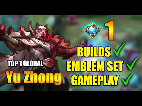 Top 1 Yu Zhong 2022 Gameplay + Build + Emblem Set - Mobile Legends