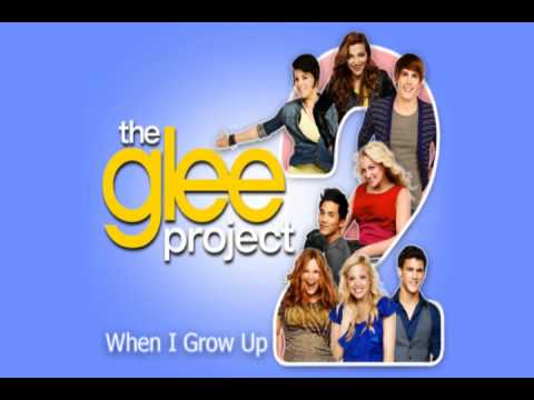 The Glee Project 2x07 - When I Grow Up (Audio)