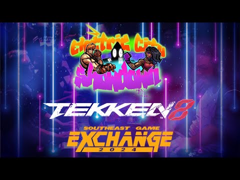 @southeastgameexchange2024‬ X Electric City Showdown Tekken Top 8 Tekken World Tour 2024 Dojo Event