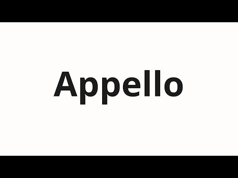 How to pronounce Appello