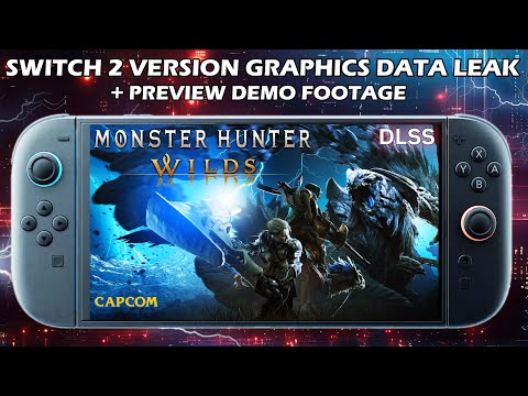 Switch 2 Monster Hunter Wilds Leak: Full Graphics Settings + Preview Demo Footage/Screens Revealed