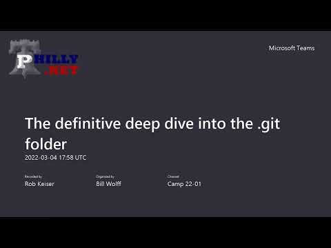 The definitive deep dive into the  .git folder - Rob Richardson