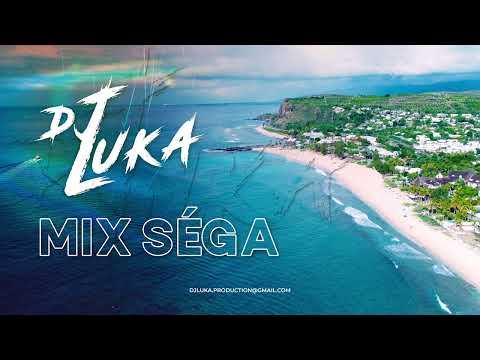 Dj Luka - Mix Séga