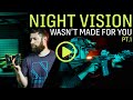 The History And Background Of Night Vision Part 1 Of 2