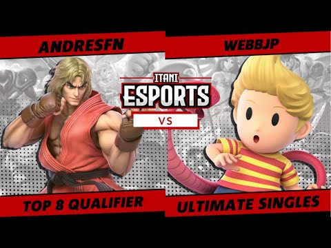 Itani Esports Tournament #1 AndresFn vs WebbJP Top 8 Qualifier