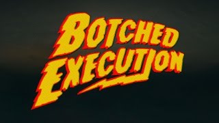 Botched Execution Music Video