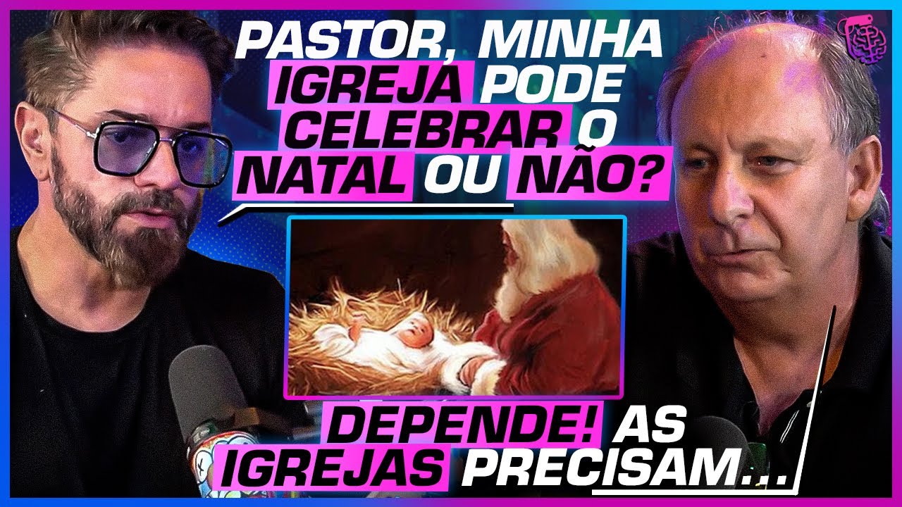 ENTENDA o JEITO CERTO DE CELEBRAR o NATAL - LAMARTINE E AP. RINA