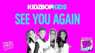 Kidz bop kids - see you again [ kidz bop 29]