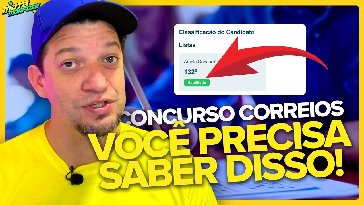 CONCURSO CORREIOS: O que significa estar HABILITADO no concurso? Não comemore antes da hora!