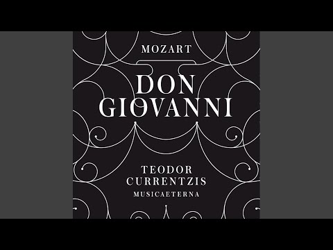 Don Giovanni, K. 527: Act I: Fin ch'han dal vino (No. 11, Aria: Don Giovanni)