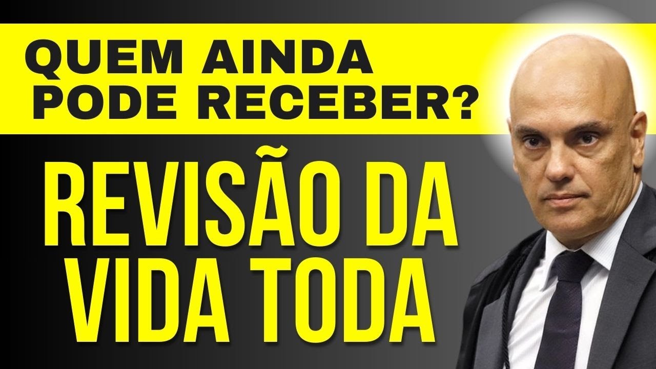 ATUALIZAÇÃO REVISÃO DA VIDA TODA QUEM VAI RECEBER ADI 2111 E TEMA 1102 STF SAIU DECISÃO FAVORÁVEL?