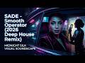 👉 Sade - Smooth Operator (Deep House Remix 2026) 🌙 Midnight Drive Vibes - Club Nights