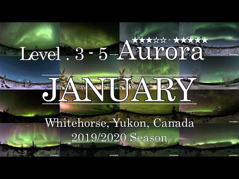 12 Aurora Highlights in [January] (Level. 3 - 5) 2019-2020 Season [Whitehorse, Yukon, Canada]