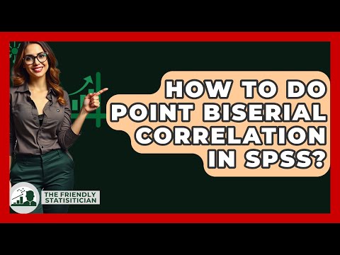 How To Do Point Biserial Correlation In SPSS? - The Friendly Statistician