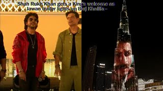Jawan Trailer At BurjKhalifa | Dubai | Shah Rukh Khan | Anirudh | Atlee | Nayanthara #jawansong