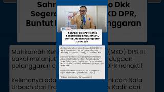 MKD Agendakan Sidang Sahroni-Eko Patrio dkk, Buntut Dugaan Pelanggaran Kode Etik pada Akhir Agustus