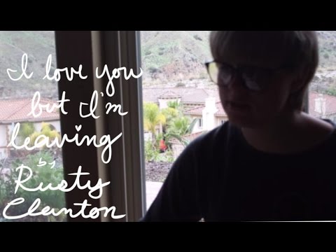 I Love You But I'm Leaving video