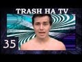 трэш на тв - 35 Я хочу кончать! 