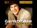 Gavin DeGraw - I'm In Love With A Girl (w ...
