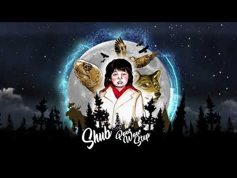 DJ Shub - Come On Over ft. Northern Cree Singers (audio)