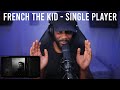 French The Kid Single Player Official Music Video Reaction LeeToTheVI