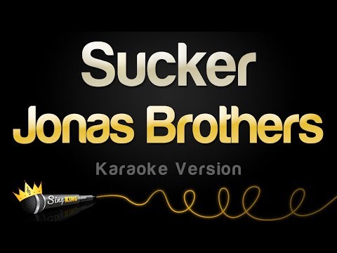 Jonas Brothers - Sucker (Karaoke Version)