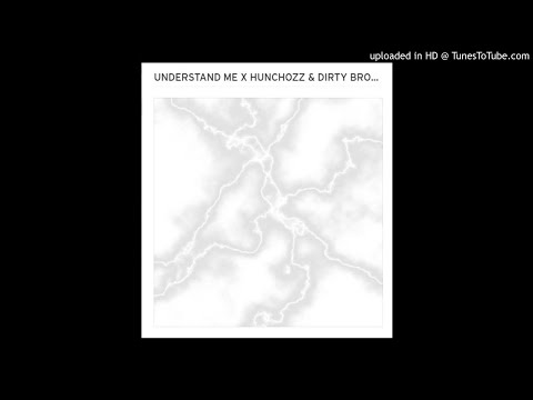 Goonie - Understand Me (ft. Hunchozz & Dirty Broke) [prod. IZAK]