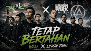 Download lagu Wali - Tetap Bertahan (Linkin Park Style Version by MusikAI) [Lirik Video] mp3