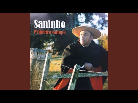 Primeiro Galope - Saninho Silva